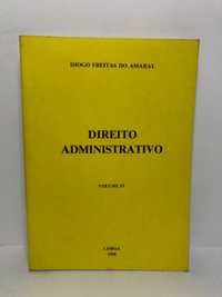 Direito Administrativo Volume IV - Diogo Freitas do Amaral