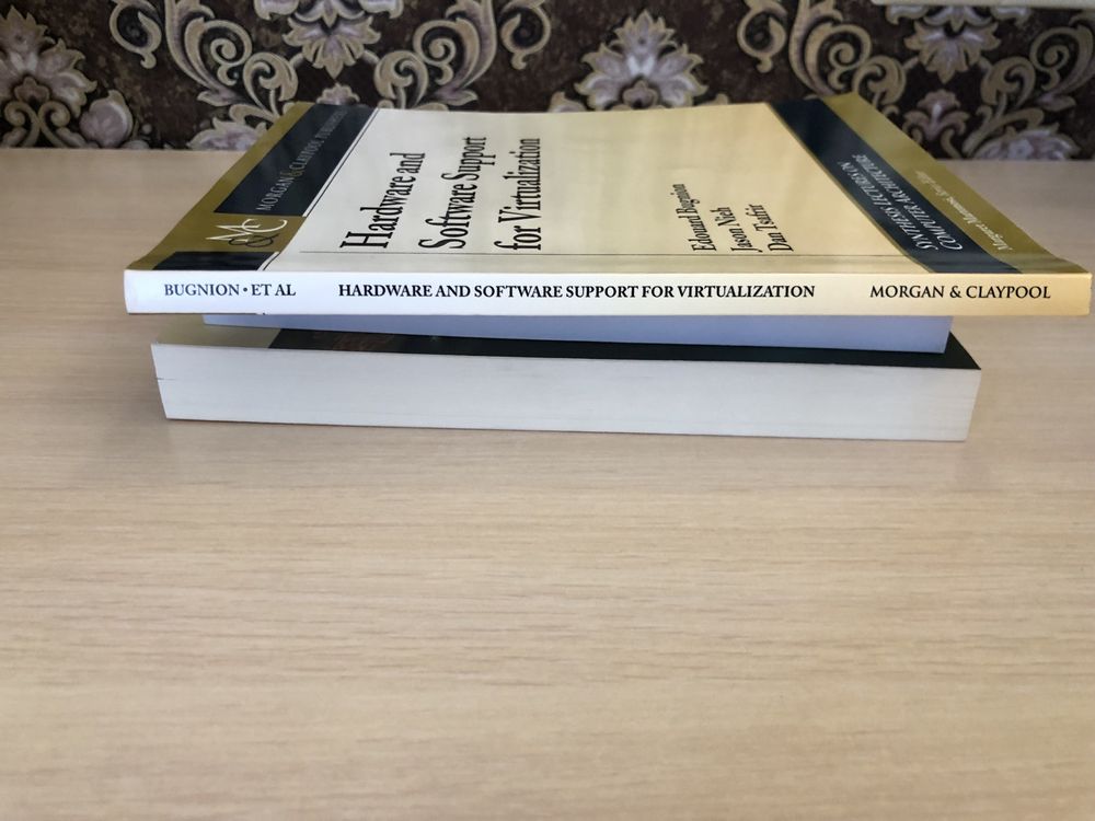 Hardware and Software Support for Virtualization