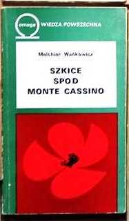 Literatura faktu Szkice spod Monte Cassino - Melchior Wańkowicz