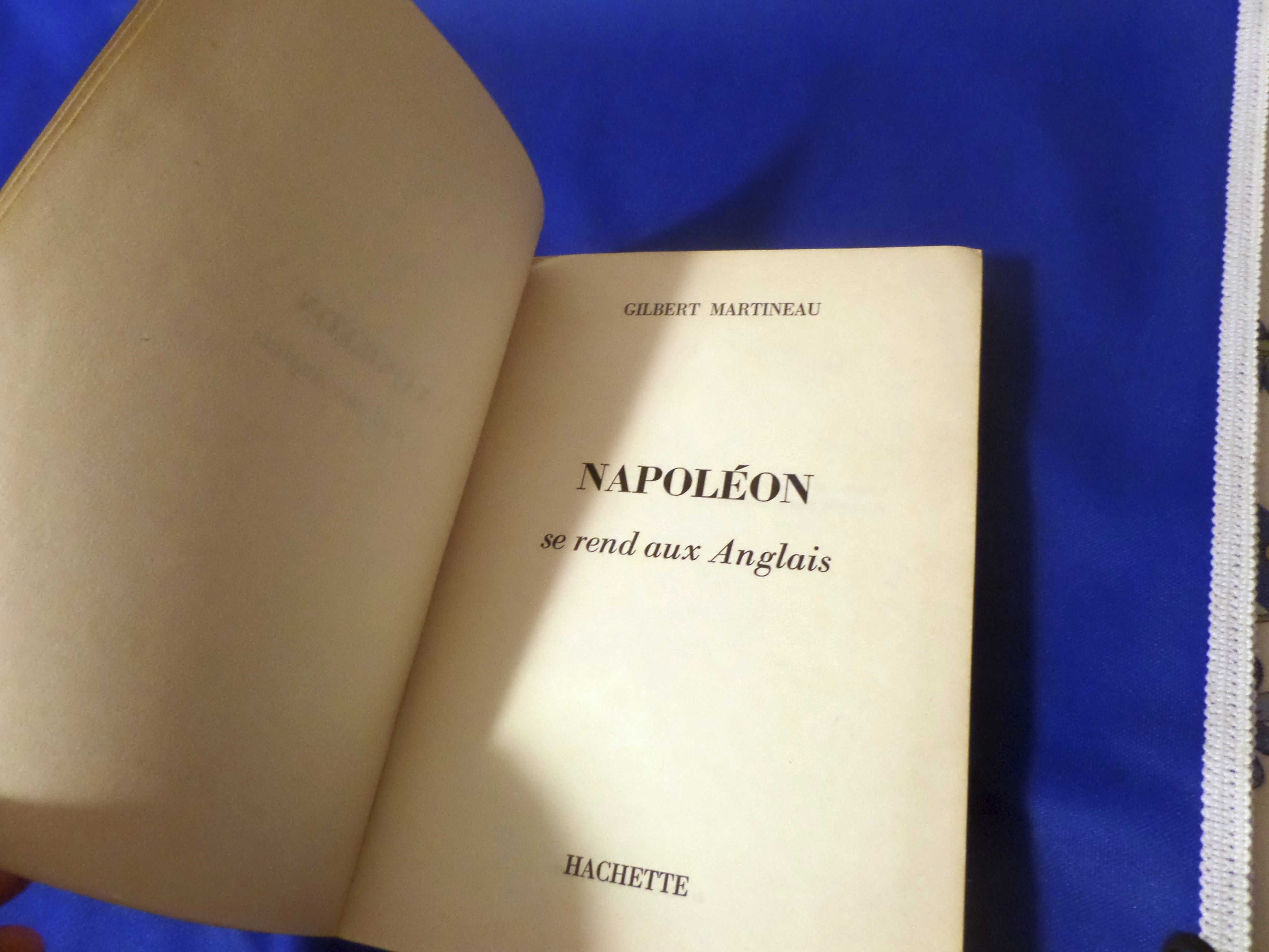 Napoléon se rend aux Anglais 
Gilbert Martineau
