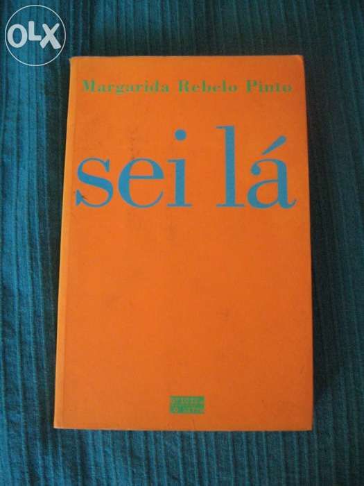 Sei lá de Margarida Rebelo Pinto