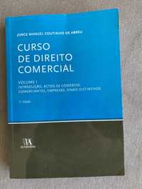 Curso de Direito Comercial - vol I, J. M. Coutinho de Abreu