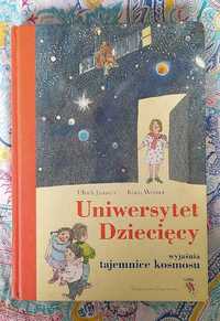 Uniwersytet Dziecięcy wyjaśnia tajemnice kosmosu.