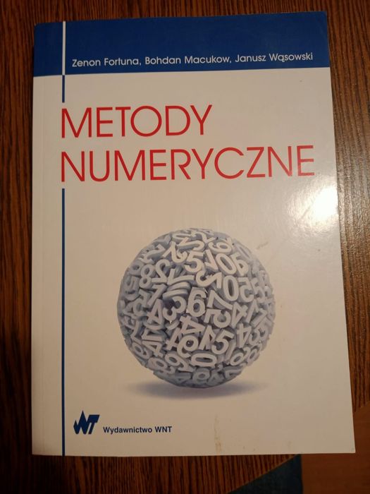 Metody Numeryczne, Fortuna, Macukow, Wąsowski