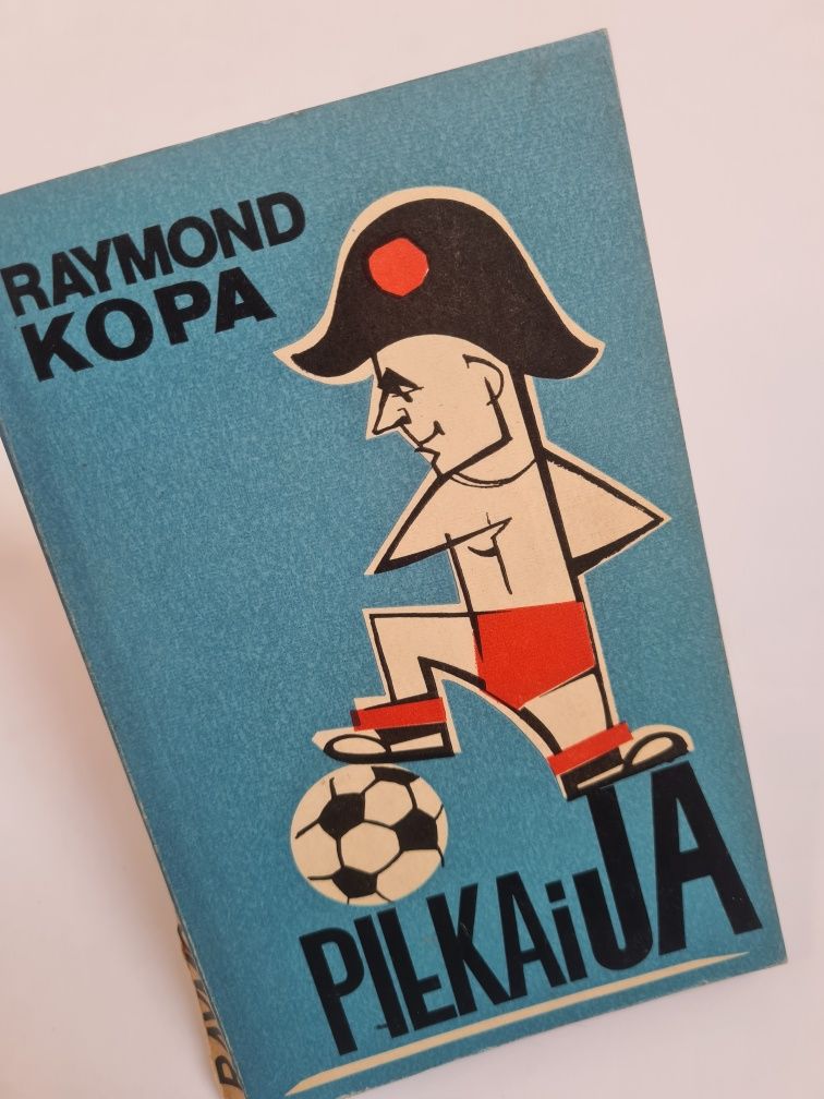 Piłka i ja - Raymond Kopa