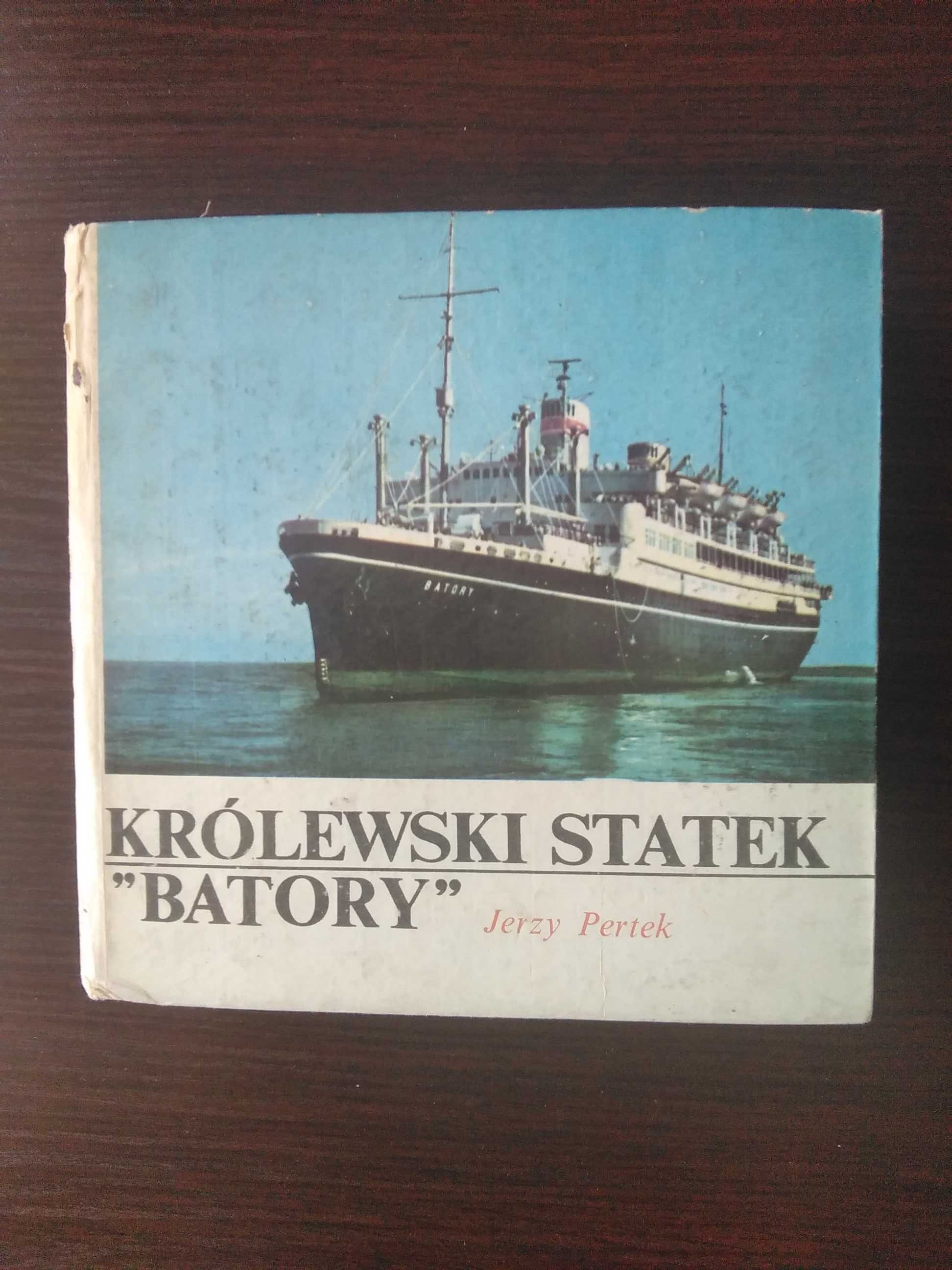 Królewski Statek Batory Jerzy Pertek