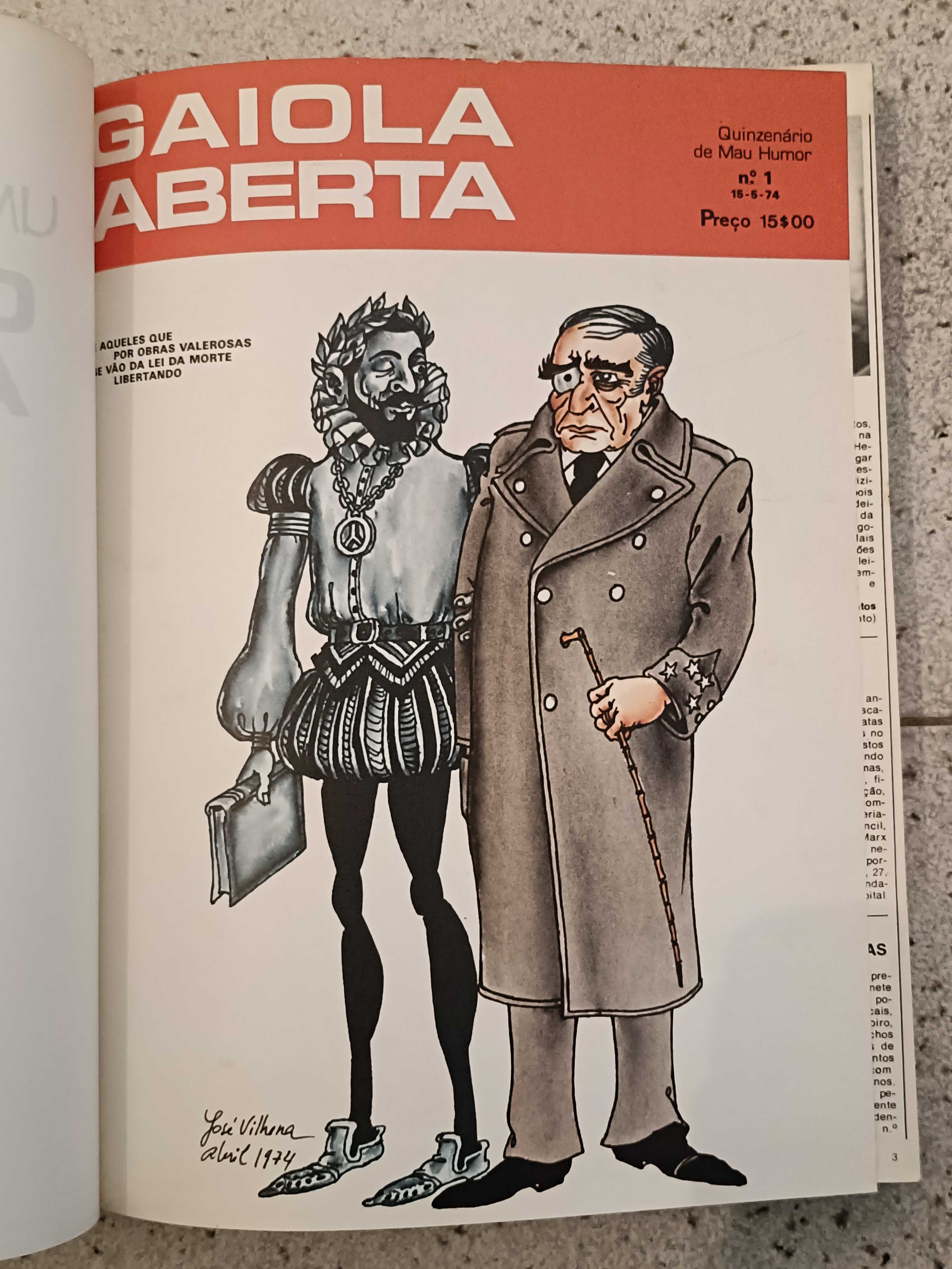 Gaiola Aberta Volume 1, José Vilhena