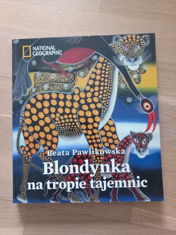 Beata Palikowska "Blondynka na tropie tajemnic"