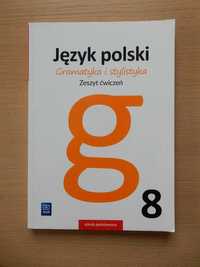 J. polski, 8 klasa zeszyt ćwiczeń, Gramatyka i stylistyka 2022