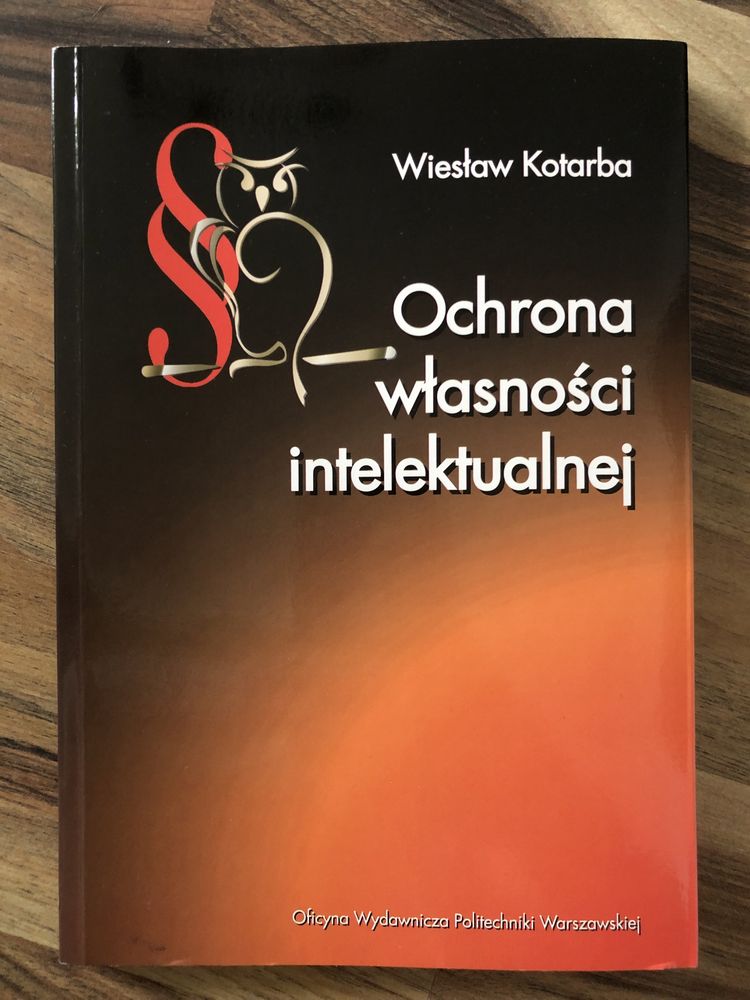 Książka Ochrona Własności Intelektualnych