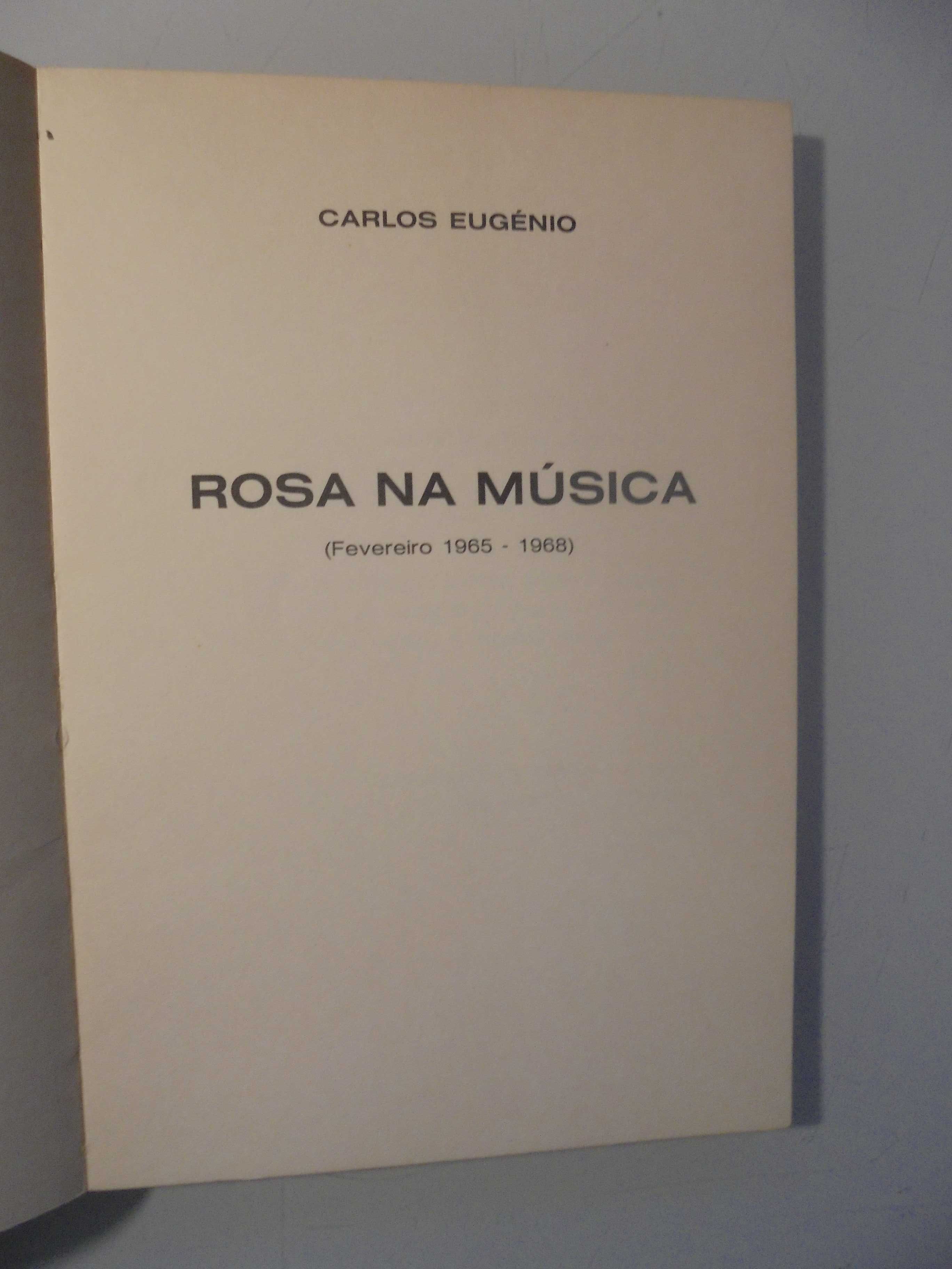 Eugénio (Carlos);Rosa na Música