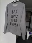 Grain szara bluza bad girls go to heaven.