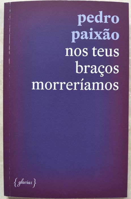 Portes Grátis - Nos Teus Braços Morreríamos