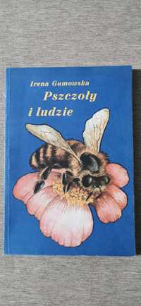 Pszczoły i ludzie Irena Gumowska