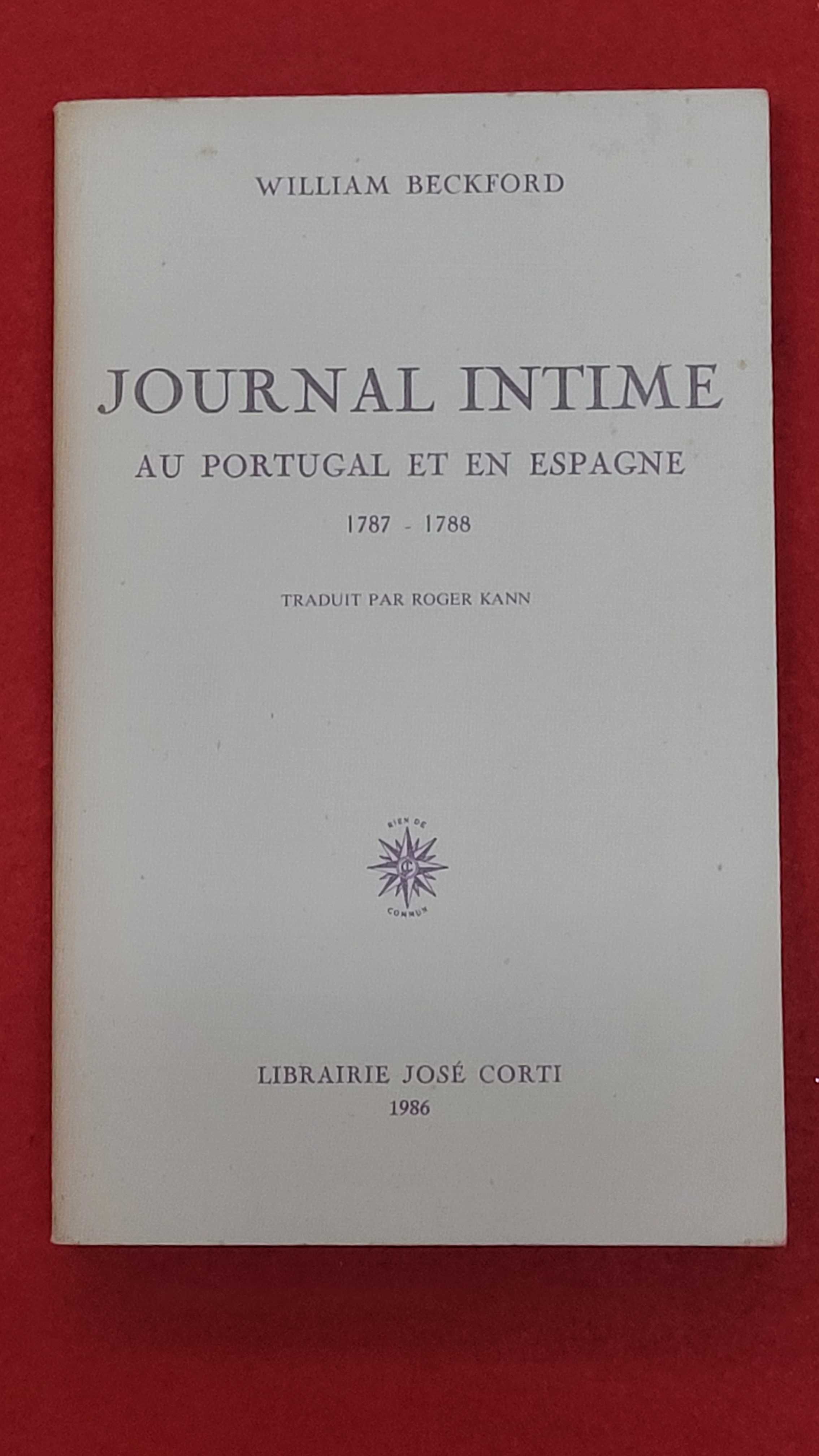 Journal Intime Au Portugal Et En Espagne- William Beckford