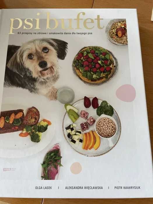Książka PSI BUFET 63 Zdrowe i smakowite przepisy dla Twojego psa