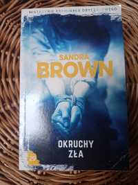 Książka "Okruchy zła" Sandra Brown