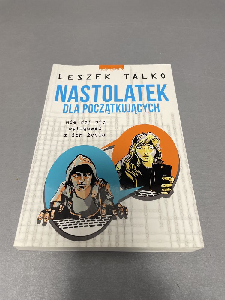 Leszek Talko „Nastolatek dla początkujących „