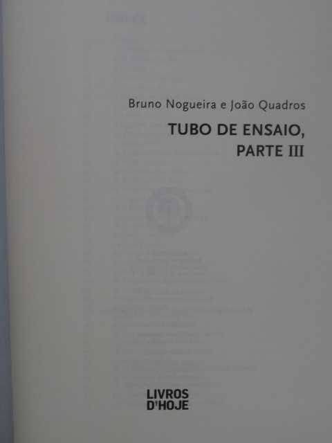 Tubo de Ensaio - Parte III de Bruno Nogueira - 1ª Edição