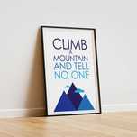 Plakat górski A3 – Climb a Mountain – Minimalistyczna grafika