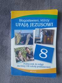 Religia kl. 8 Błogosławieni, którzy ufają Jezusowi