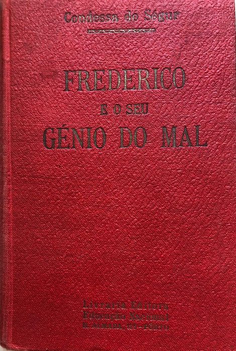Frederico e o seu Génio do Mal - Condessa de Ségur