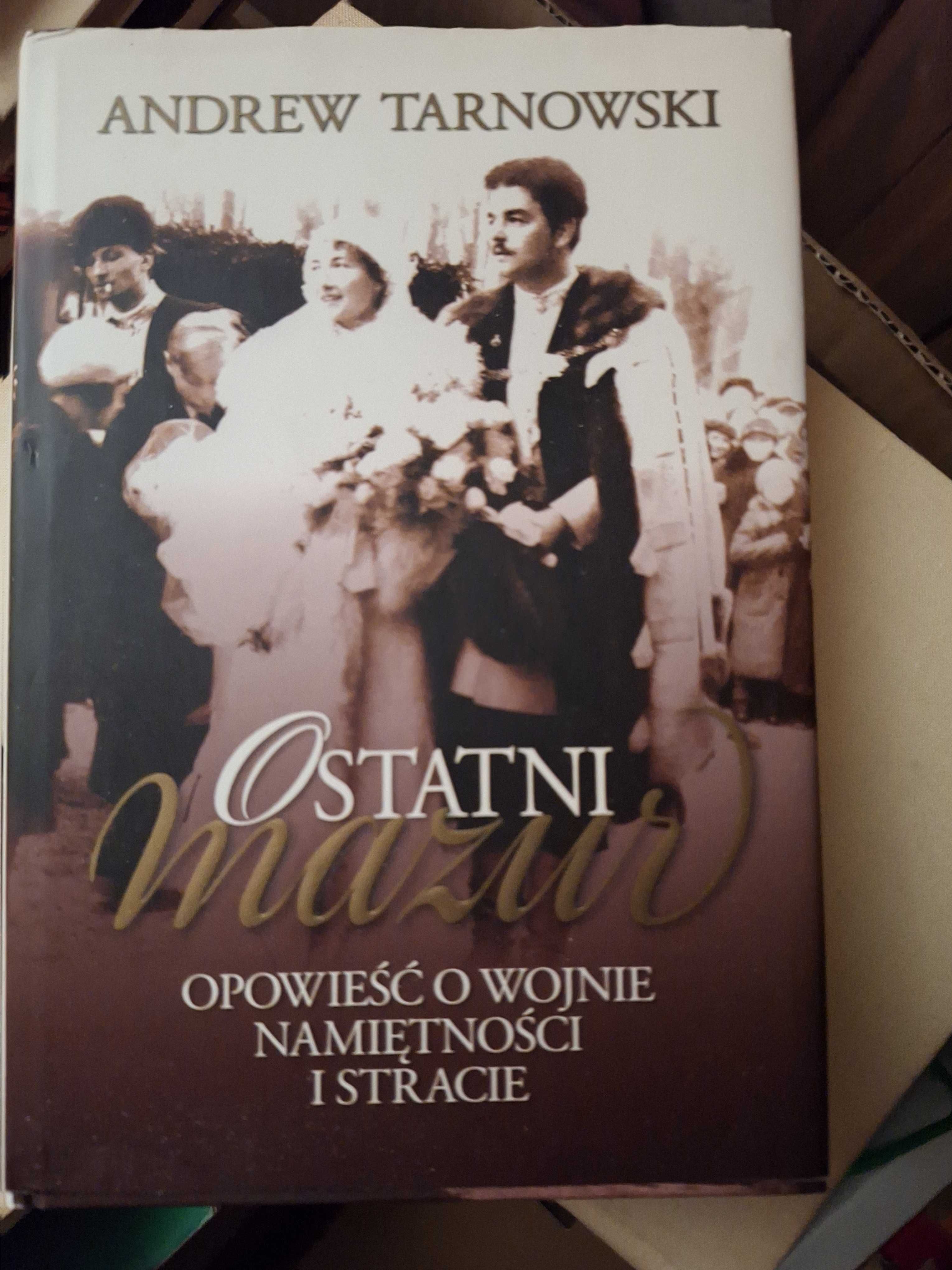 Ostatni Mazur - Andrew Tarnowski