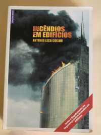 Incêndios em Edifícios
de António Leça Coelho