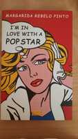 Livro I'M IN LOVE WITH A POPSTAR - Margarida Rebelo Pinto