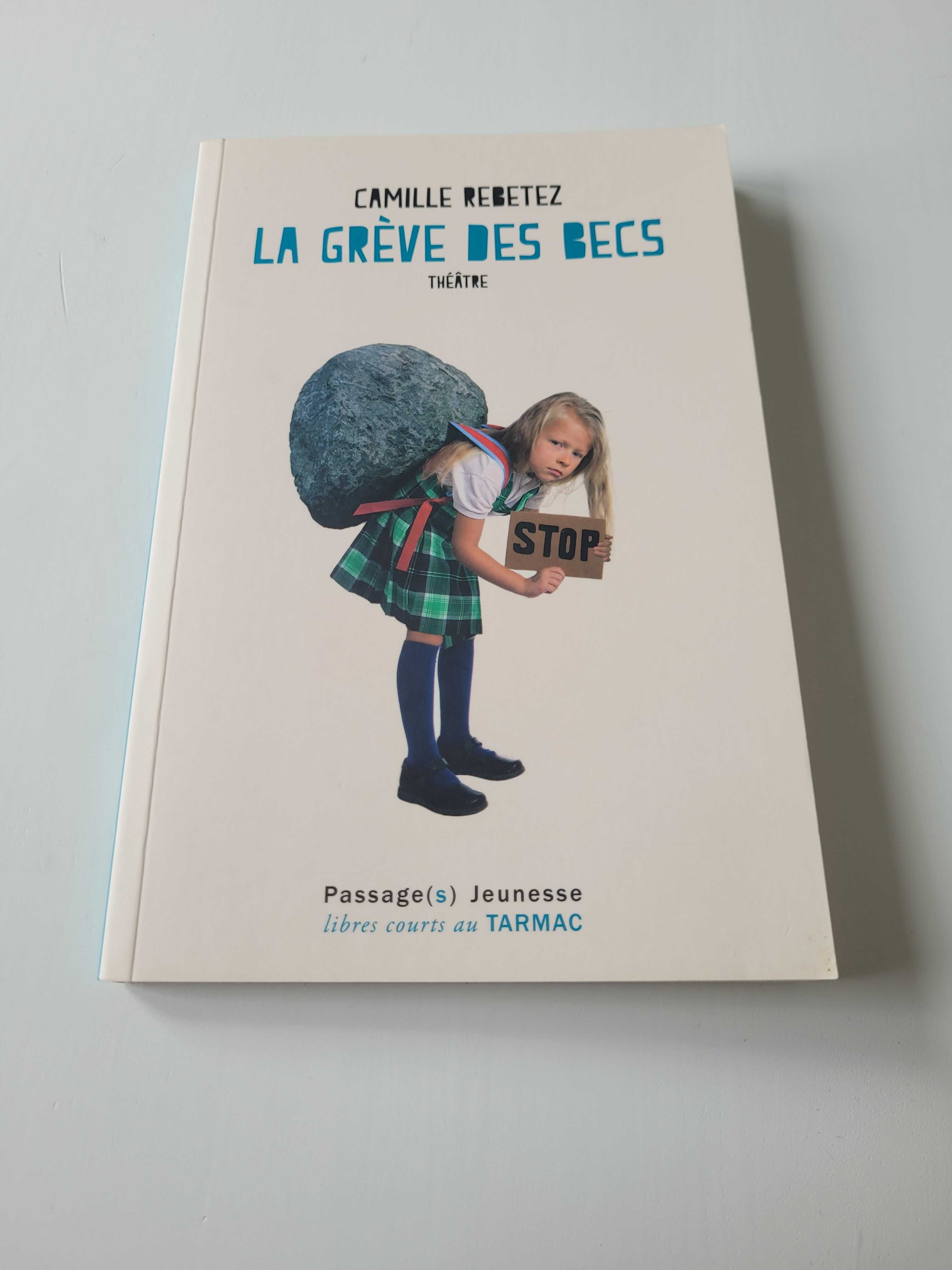 "La greve des becs" Camille Rebetez książka z autografem