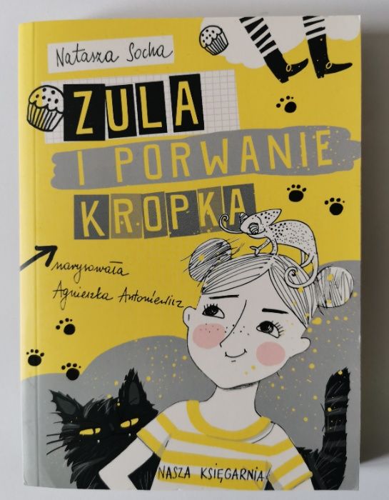 NOWA Natasza Socha Zula i Porwanie Kropka