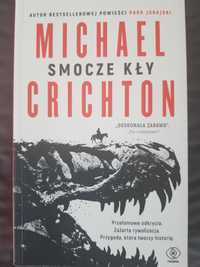 Książka "Smocze kły " Michael Crichton