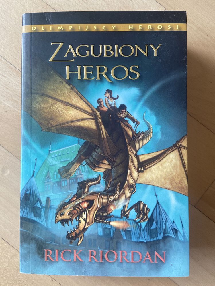 Zagubiony Heros. Rick Riordan