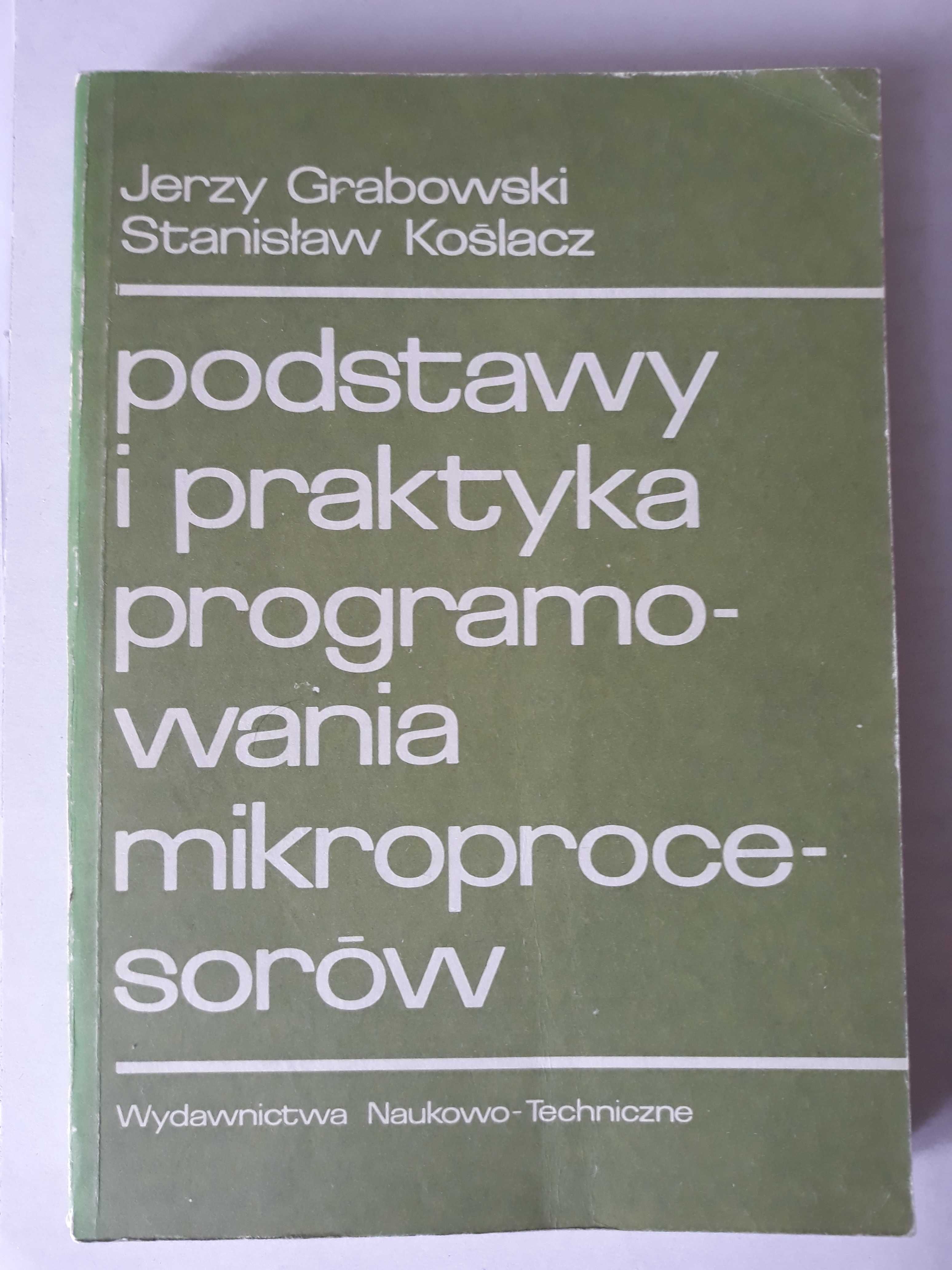 Podstawy i praktyka programowania mikroprocesorów