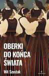 Oberki do końca świata. Powergraph