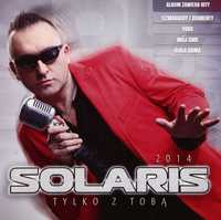 Solaris "Tylko z Tobą" CD (Nowa w folii)