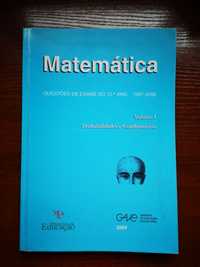 Matemática - Questões de Exame do 12.º Ano - Volume I