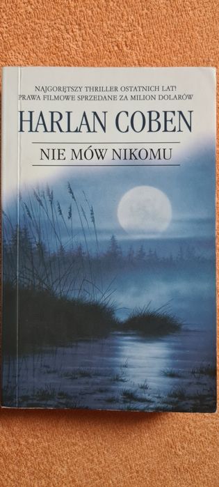 Harlan Coben Nie mów nikomu
