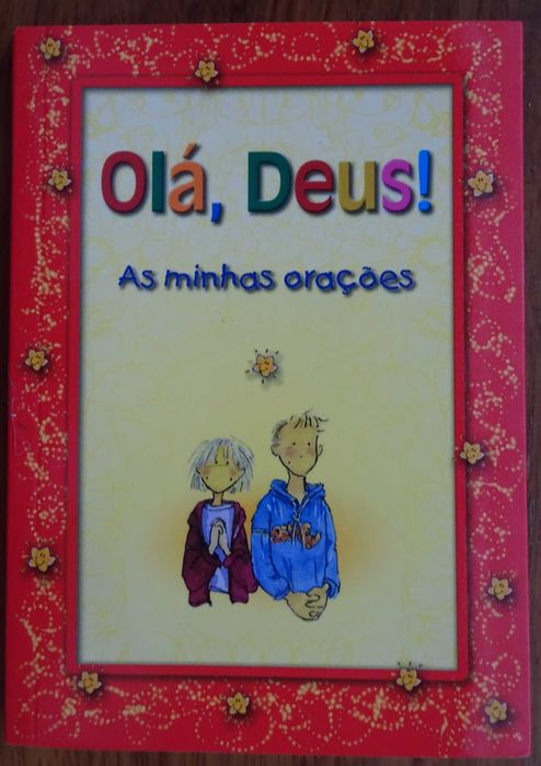 Olá Deus As Minhas Orações