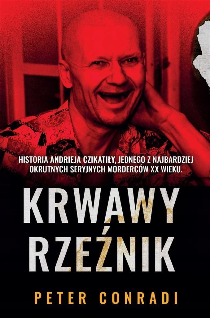 Krwawy Rzeźnik, Peter Conradi, Joanna Grabarek