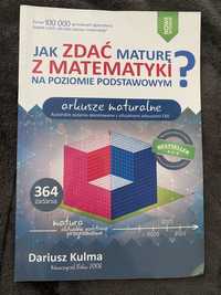 Ksiazka 'Jak zdac mature z matematyki' arkusze maturalne