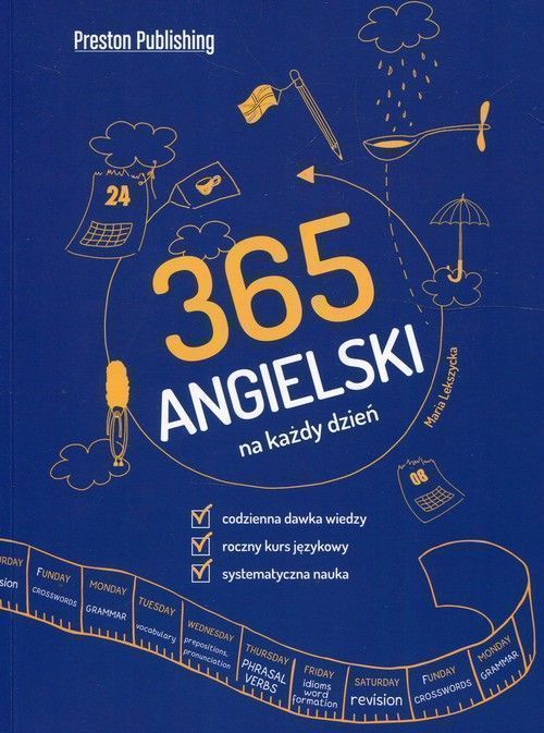 Angielski 365 Na Każdy Dzień Lekszycka Maria Nowa