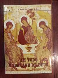 Ir. Maria da Pureza, a.m. - Em tudo a vontade de Deus