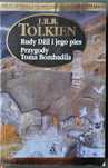 J.R.R. Tolkien Rudy Daily i jego pies Przygody Toma Bombadila Amber
