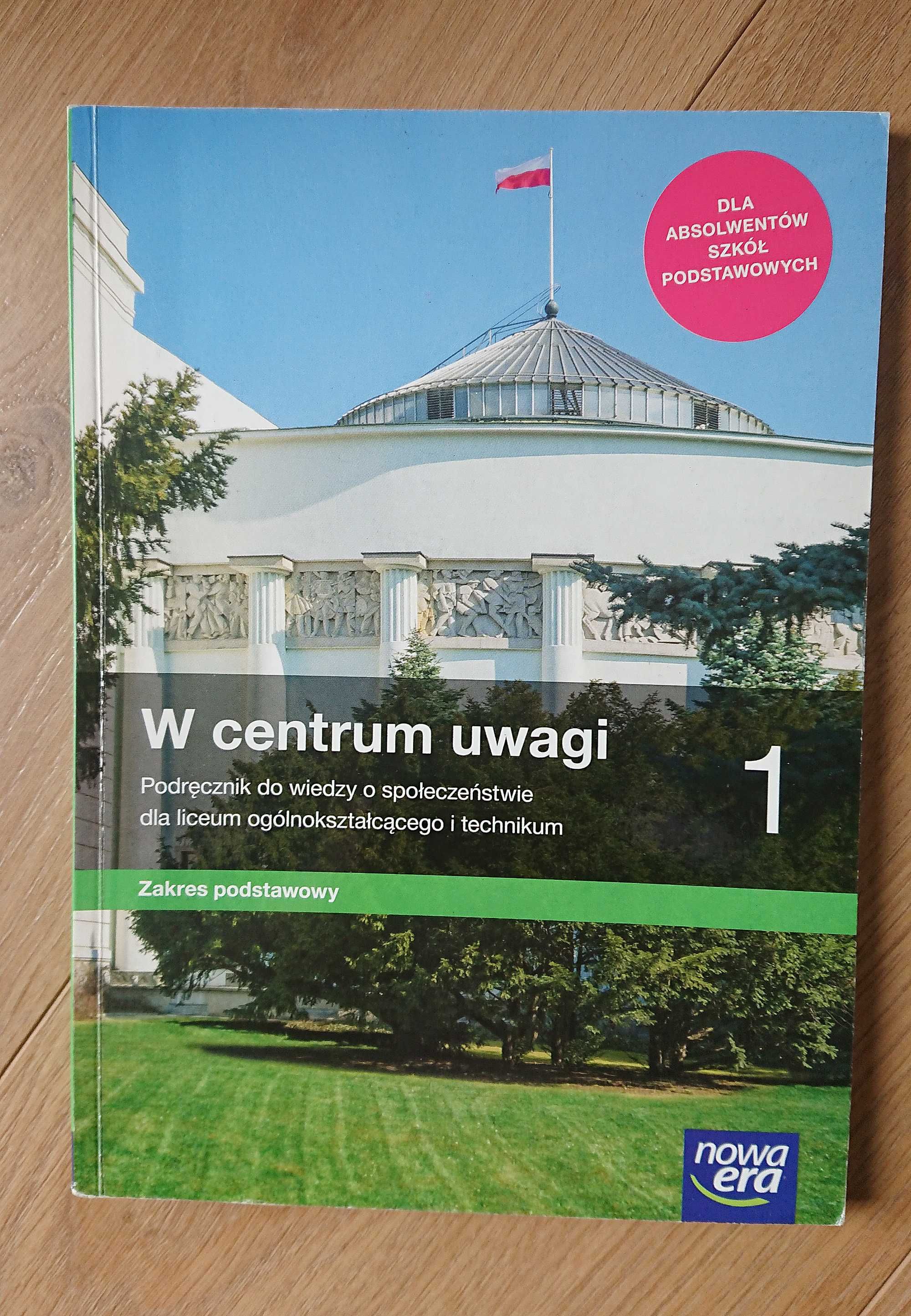 W centrum uwagi 1. Podręcznik WOZ dla LO i technikum.