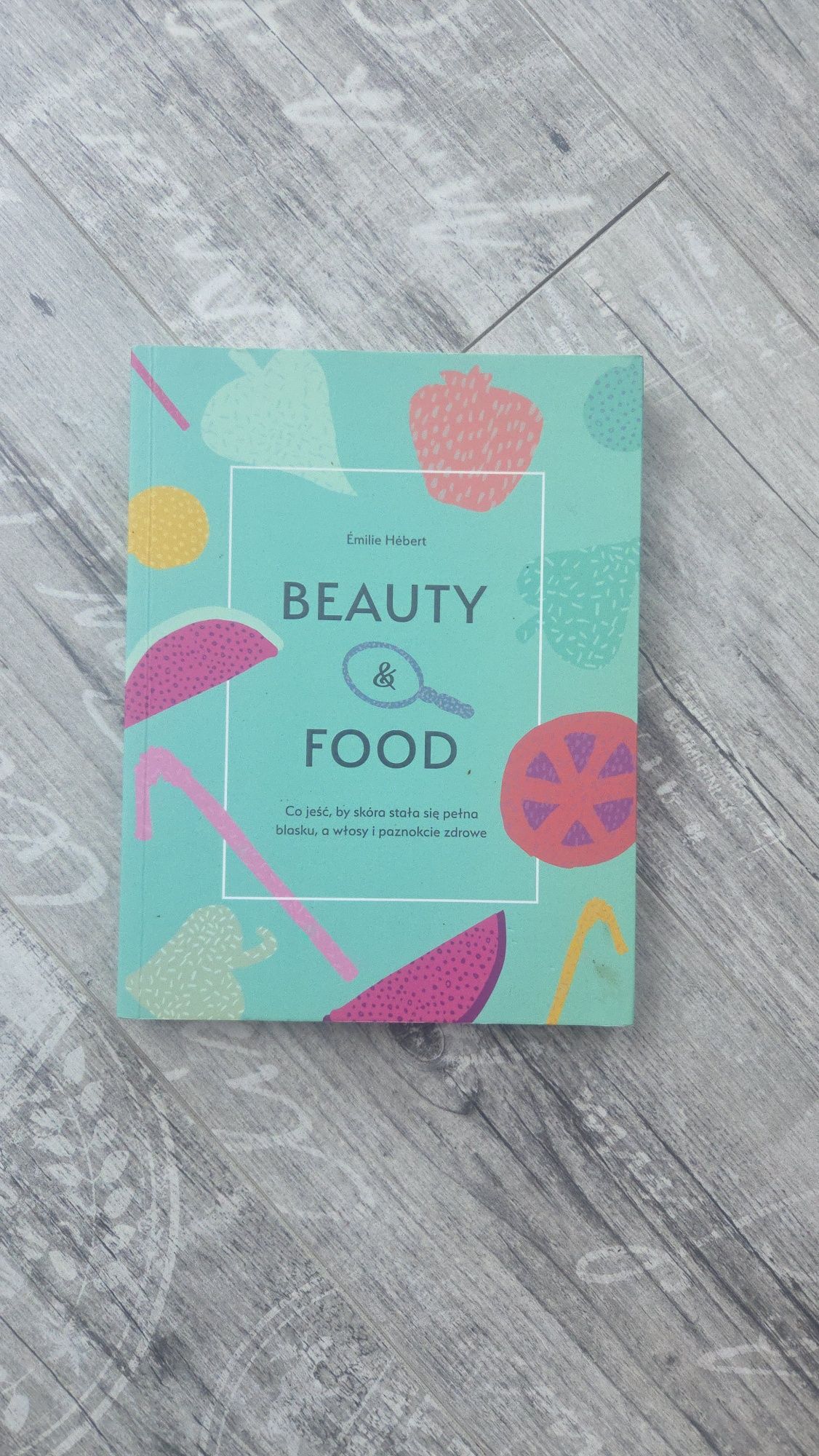 Beauty & food Emilie Hebert