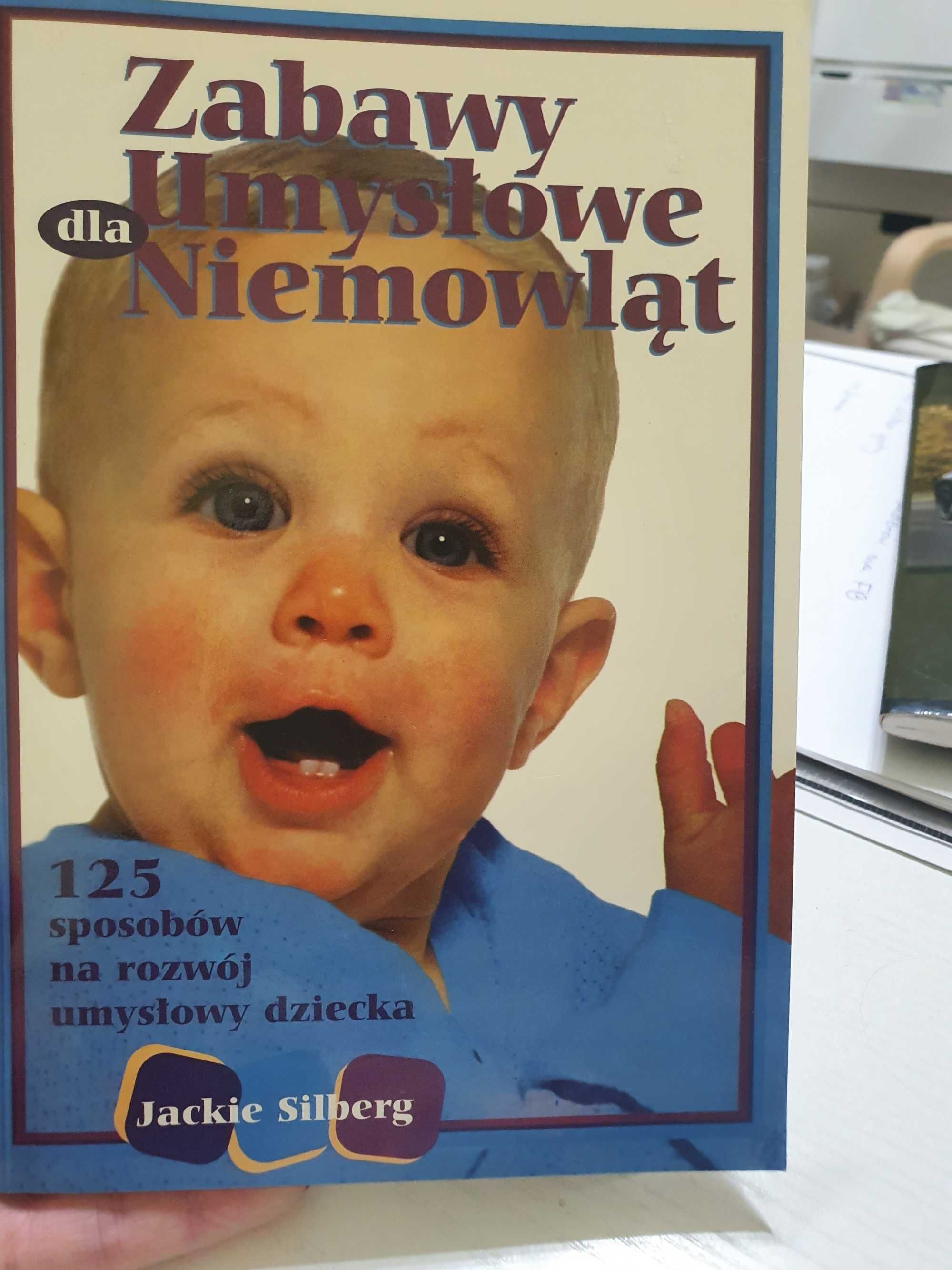 Książka " Zabawy umysłowe niemowląt"