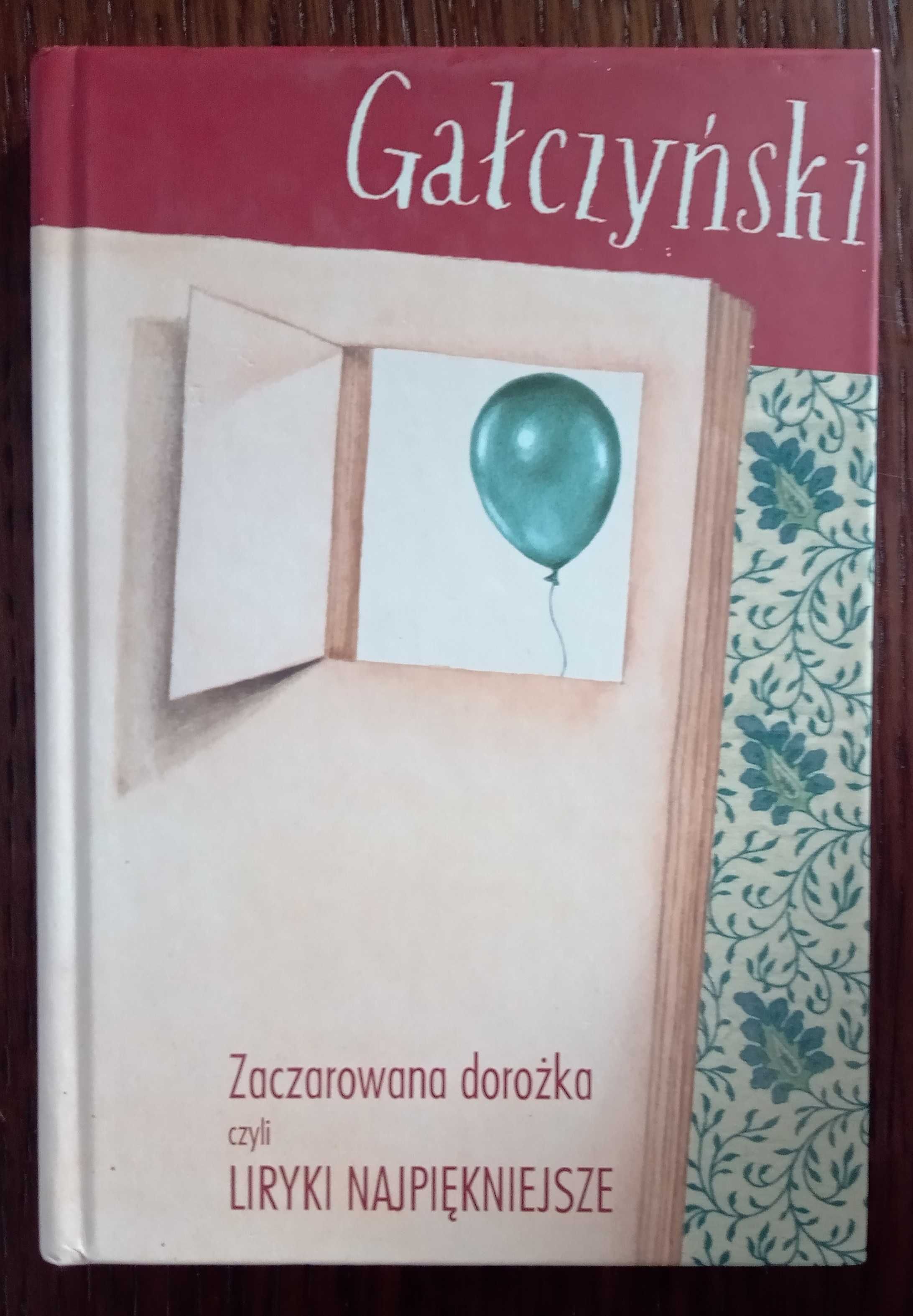 Zaczarowana dorożka czyli liryki najpiękniejsze - Konstanty Gałczyński