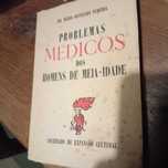 Problemas Médicos dos Homens de Meia-idade, Mario Monteiro Pereira