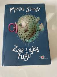 Książka „Zupa z ryby fugu” Monika Szwaja